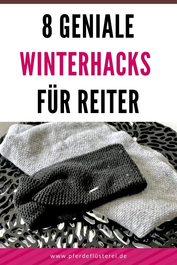 8 geniale Winter-Hacks für Reiter 1 8 geniale Winter-Hacks für Reiter 1