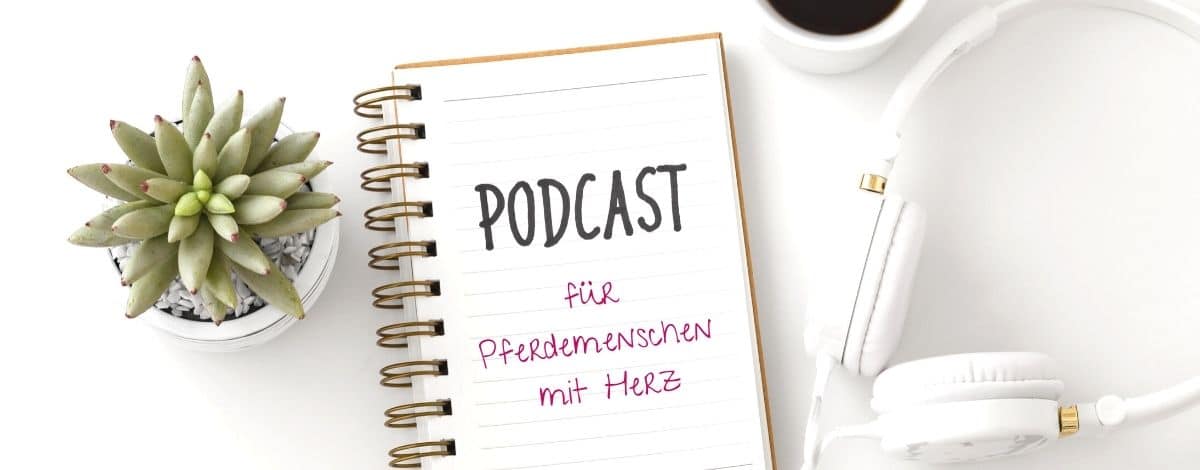 Pferdeflüsterei To Go - der pferdefreundliche Podcast 2 Pferde Podcast